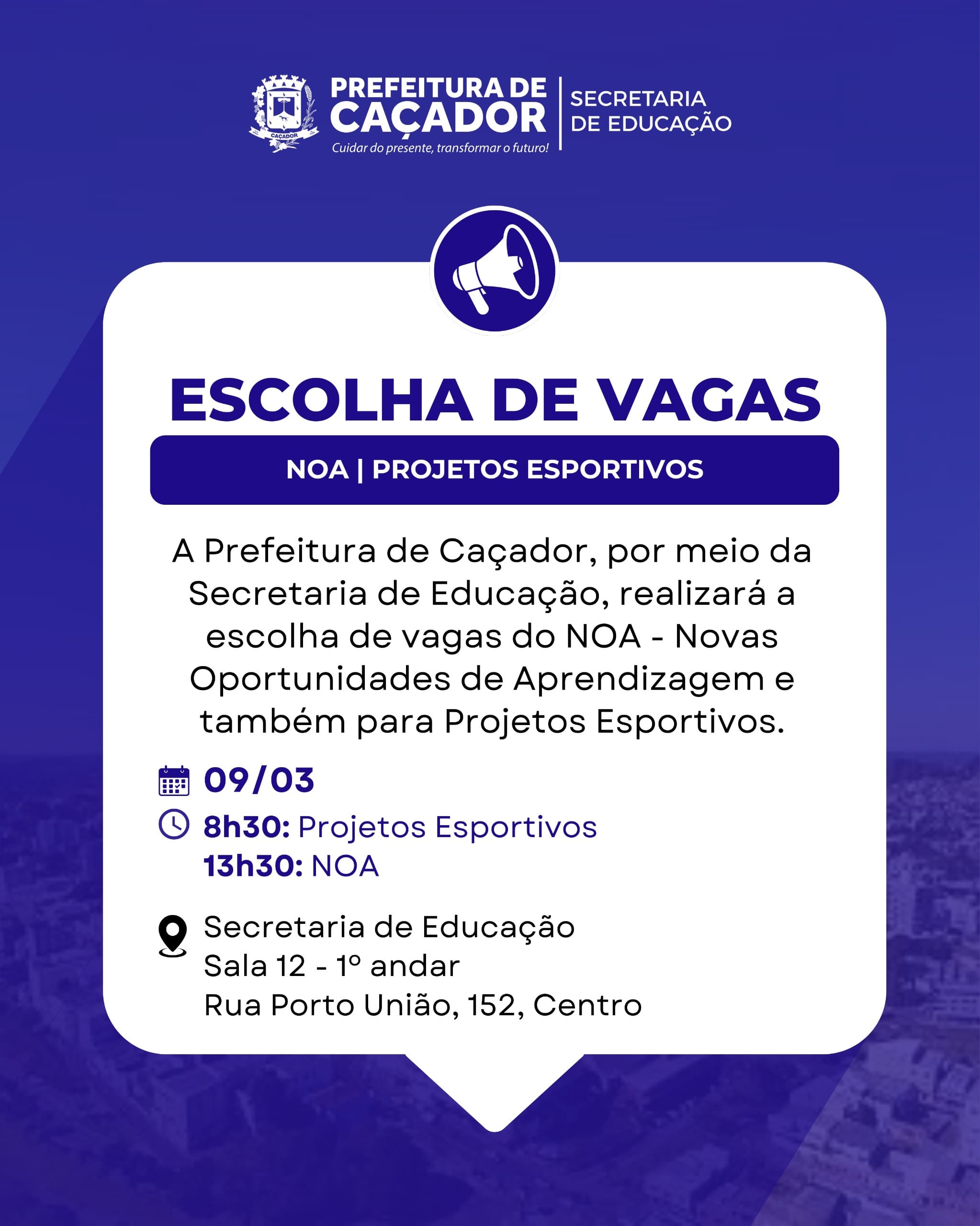 Escolha de vagas para professores do NOA e Projetos Esportivos já tem data marcada - Prefeitura de Caçador |