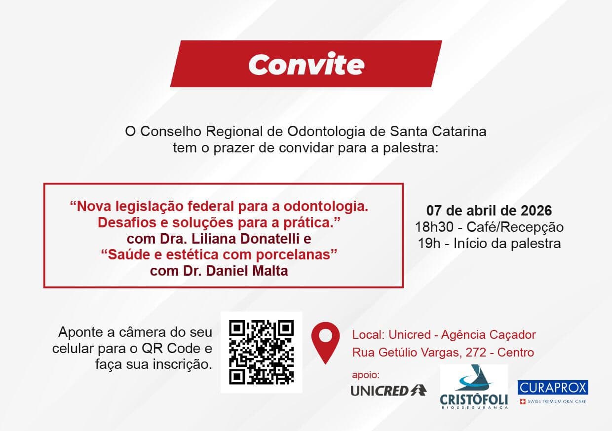 CROSC Convida: Palestras Gratuitas em Caçador - Nova Legislação em Odontologia e Saúde e Estética com Porcelanas - Cristófoli Equipamentos de Biossegurança